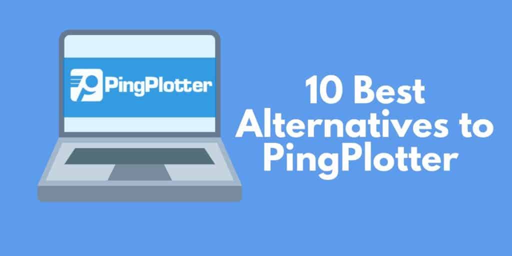 10 Melhores Alternativas ao PingPlotter