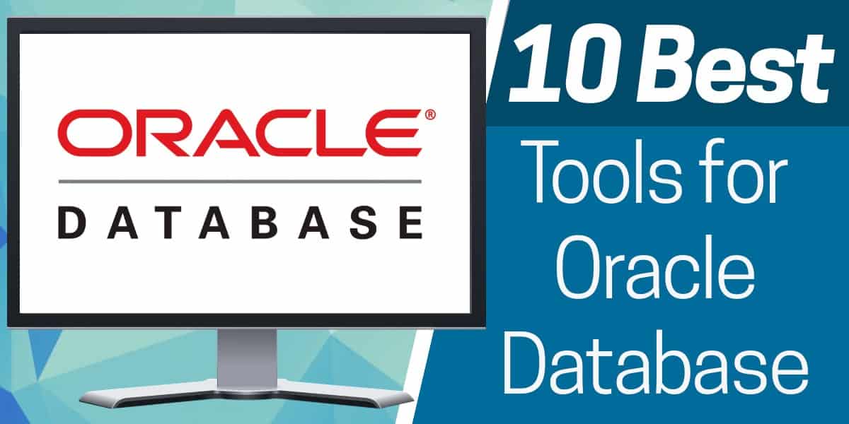 10 migliori strumenti per Oracle Database