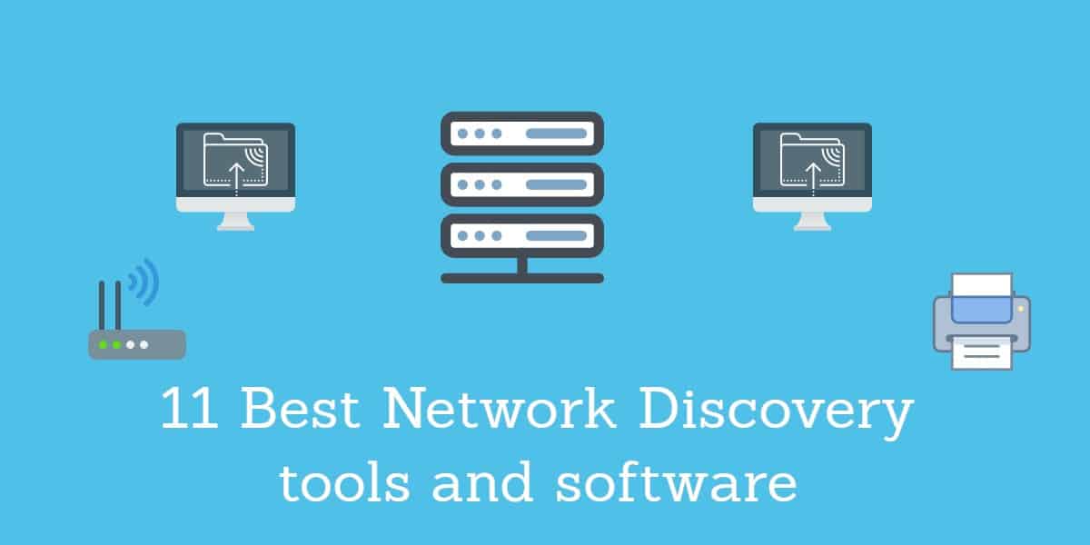 أفضل 11 برنامج وأدوات اكتشاف الشبكة
