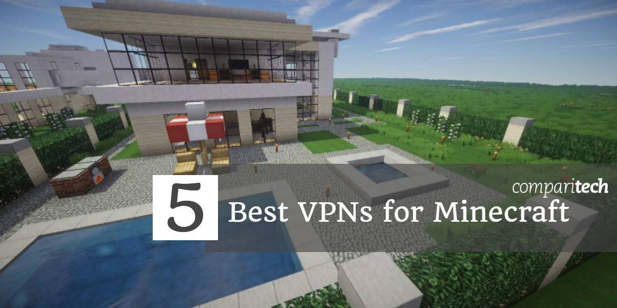 Minecraft的5种最佳VPN