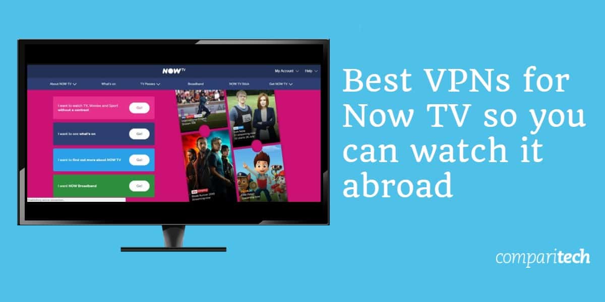 Melhores VPNs para o Now TV para que você possa assisti-lo no exterior