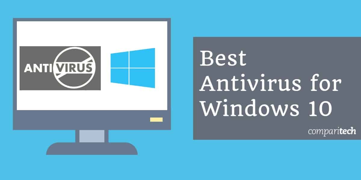 Meilleur Antivirus Pour Windows 10 En 2020