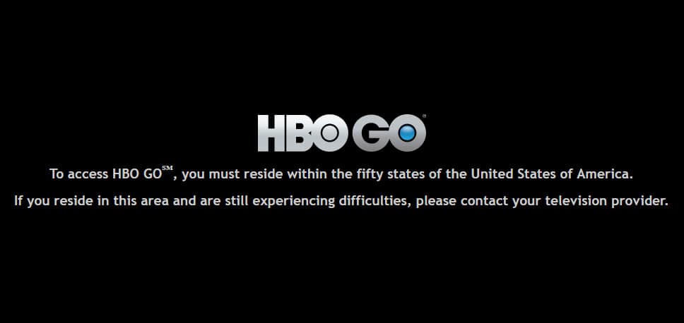 Para acceder a HBO GO℠, debe residir dentro de los cincuenta estados de los Estados Unidos de América. Si reside en esta área y todavía tiene dificultades, comuníquese con su proveedor de televisión.