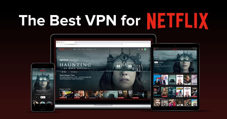 Netflix的最佳VPN