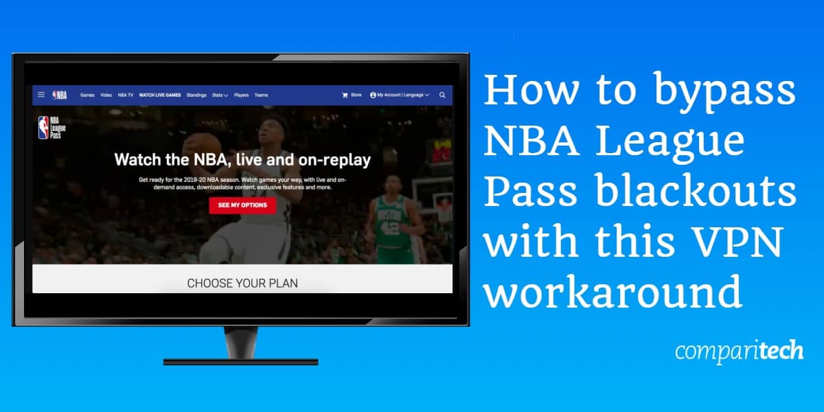 Umgehen von NBA League Pass-Blackouts - VPN-Problemumgehung