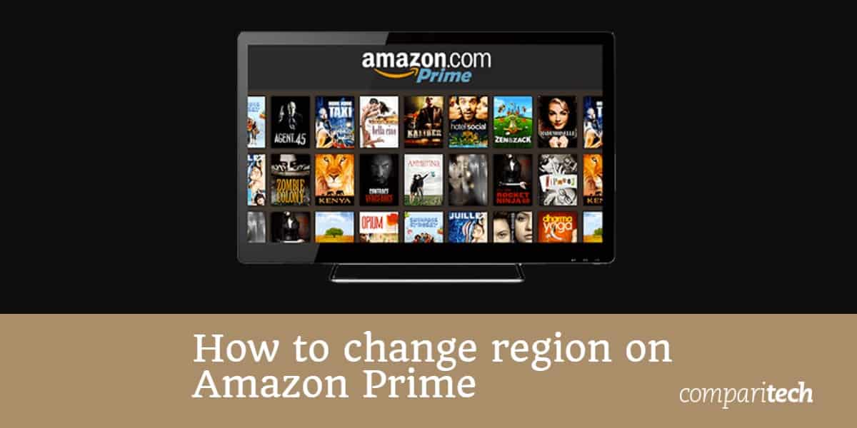 Cómo cambiar la región en Amazon Prime