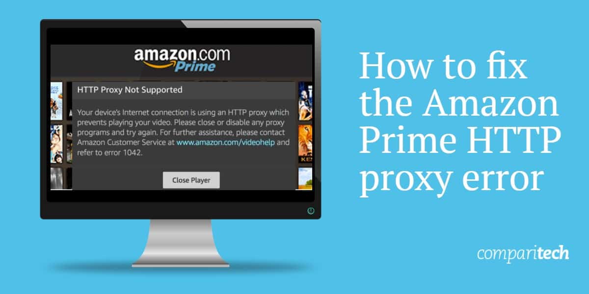 Come correggere l'errore proxy HTTP Amazon Prime