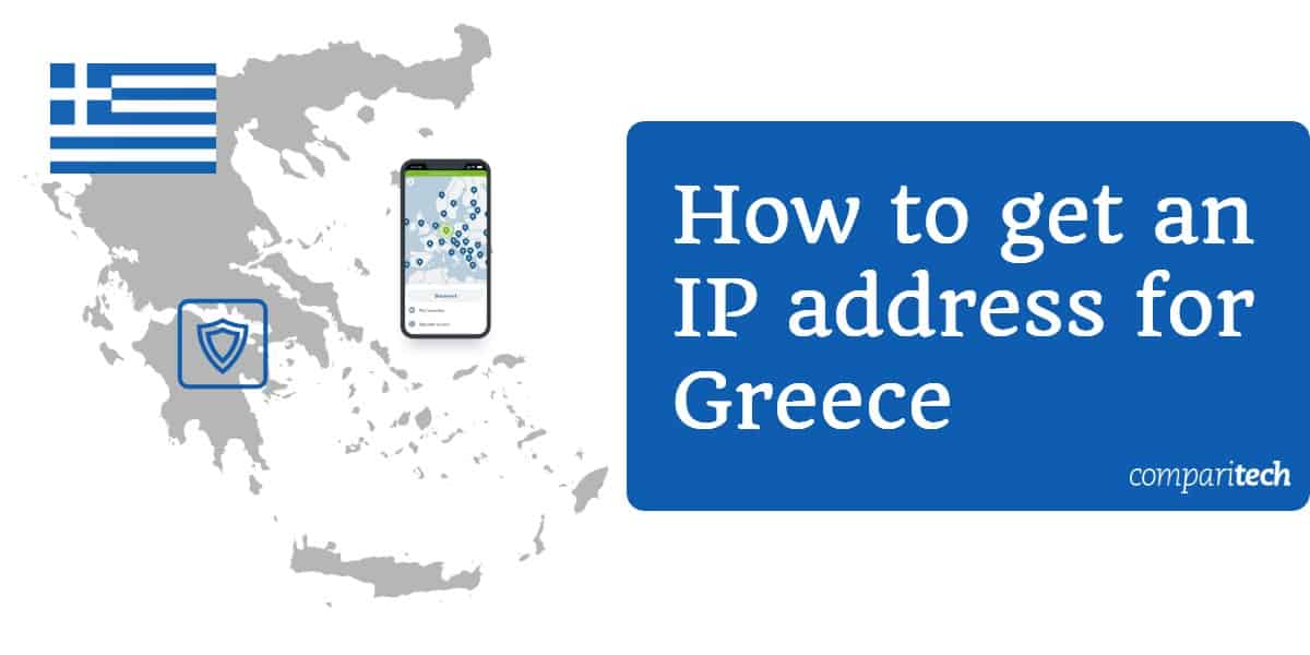 كيفية الحصول على عنوان IP يوناني