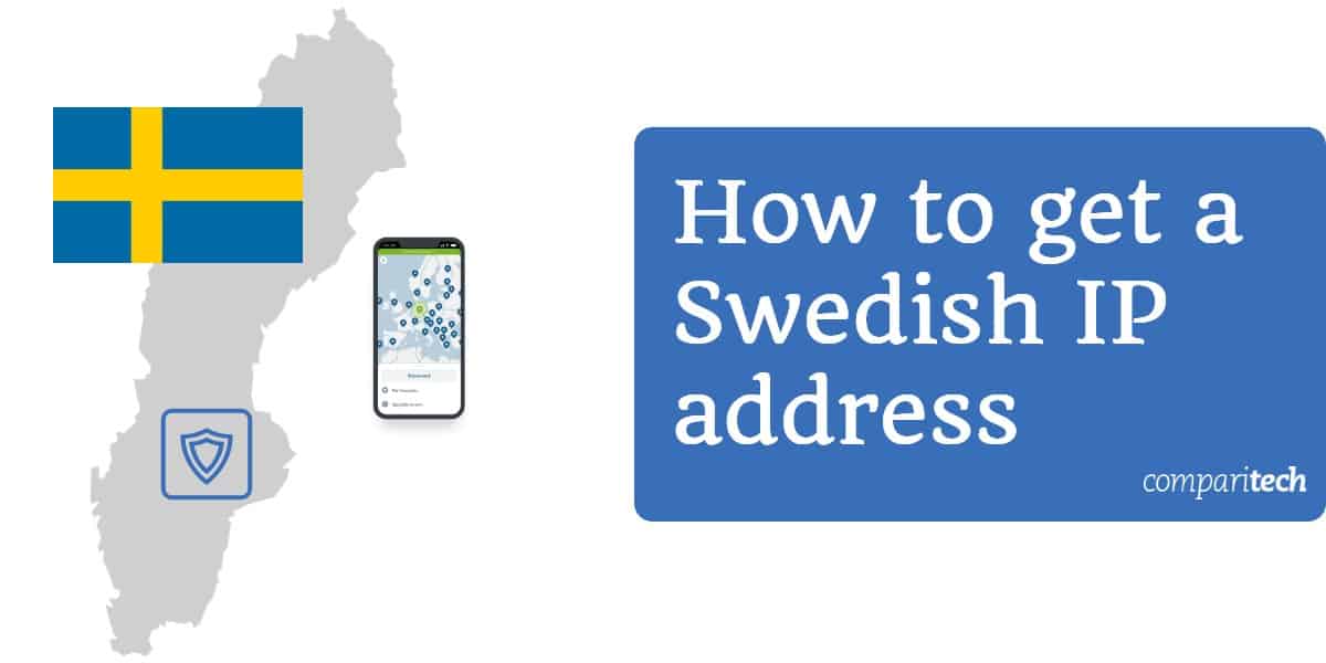Come ottenere un indirizzo IP svedese (1)