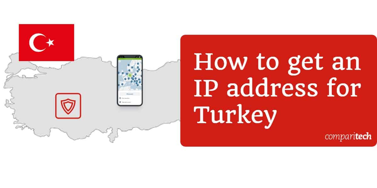 كيفية الحصول على عنوان IP لتركيا