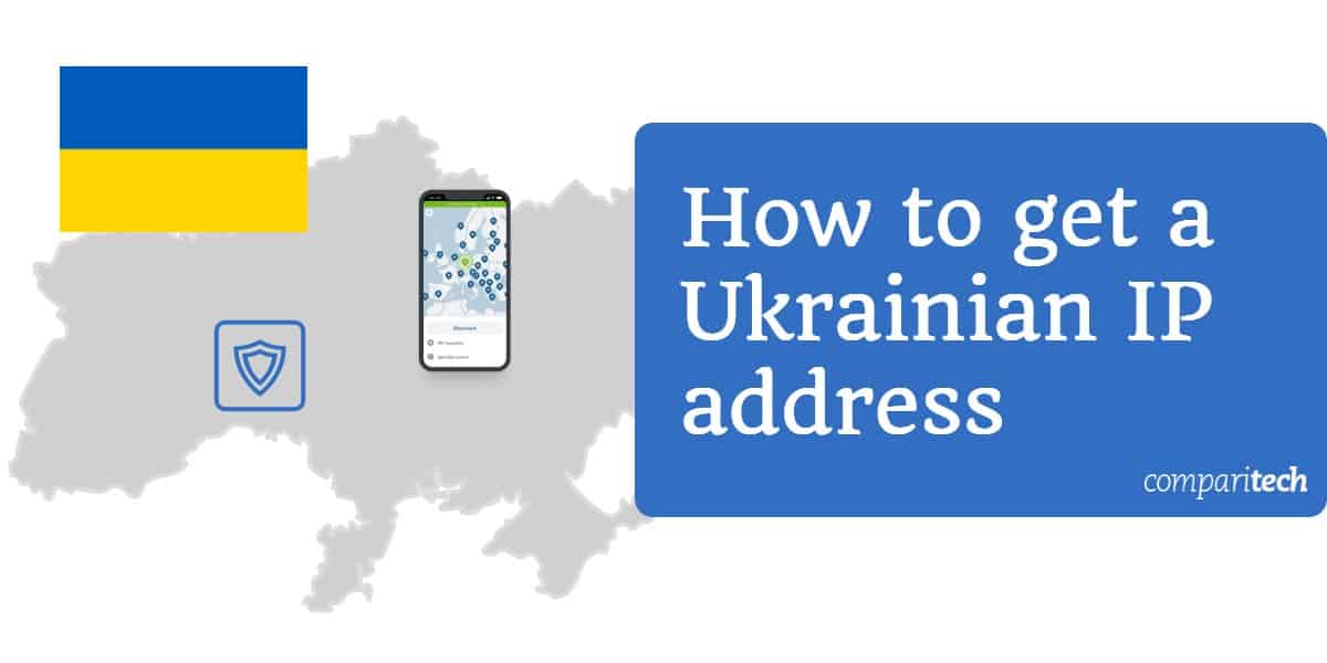如何获得乌克兰的IP地址