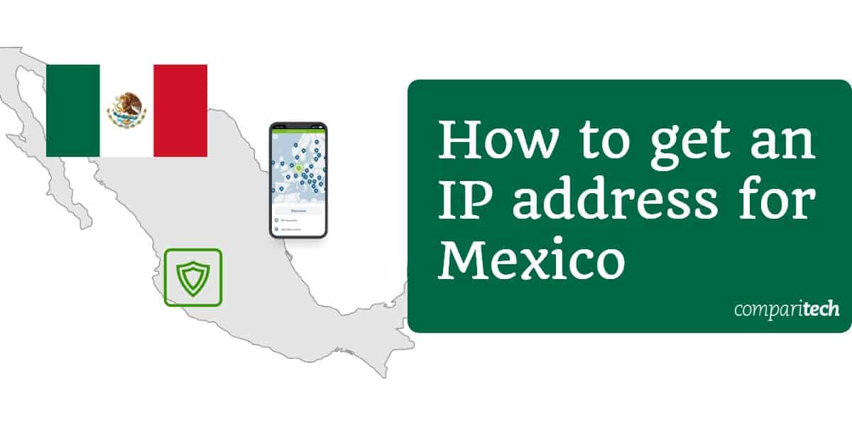 Como obter um endereço IP para o México