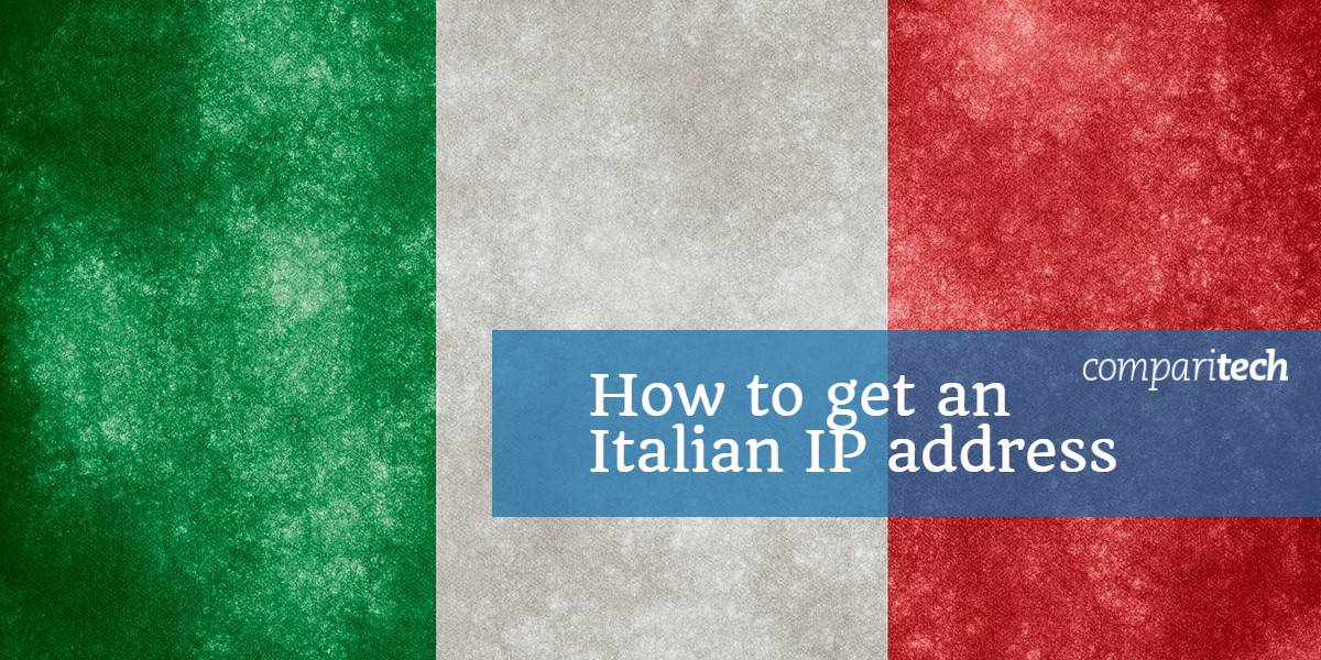 Como obter um endereço IP italiano