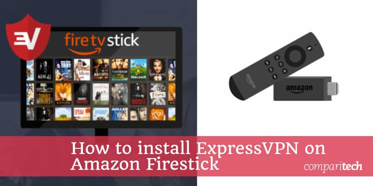 在Amazon Firestick上安装ExpressVPN