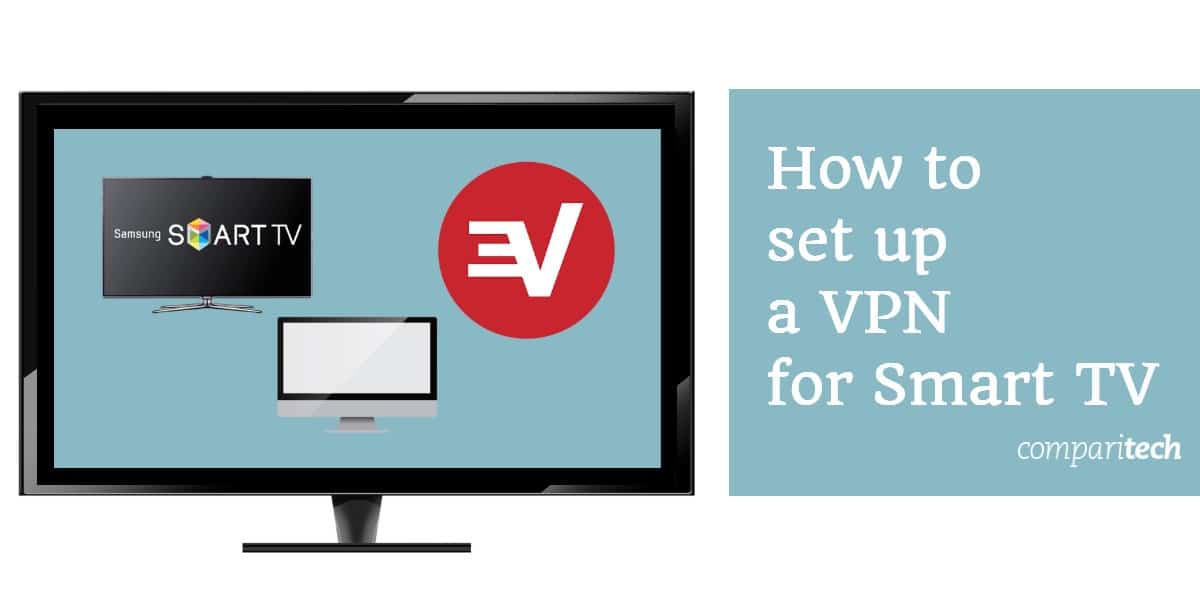 Cómo configurar una VPN para Smart TV