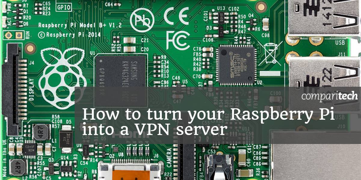 Cómo convertir tu Raspberry Pi en un servidor VPN