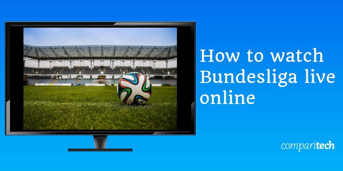 Como assistir Bundesliga ao vivo online
