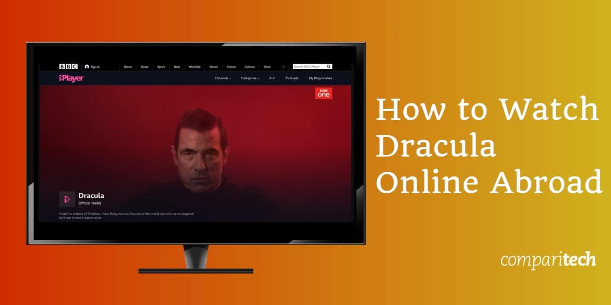 كيفية مشاهدة دراكولا على الإنترنت في الخارج