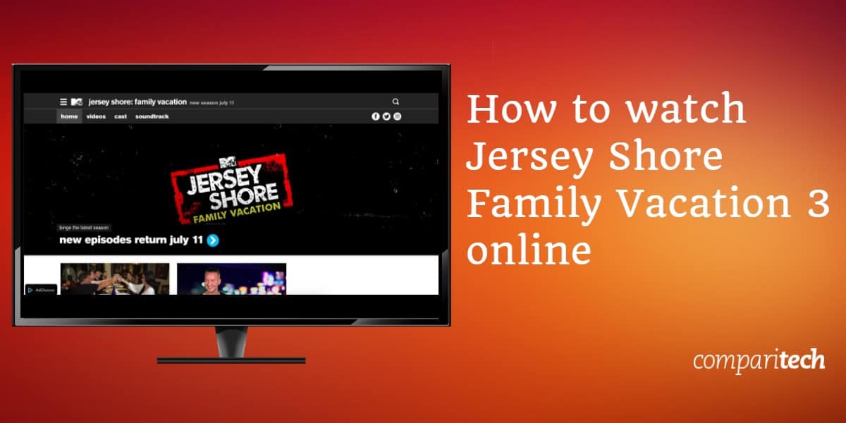Jersey Shore Family Vacation 3のオンライン視聴方法（1）