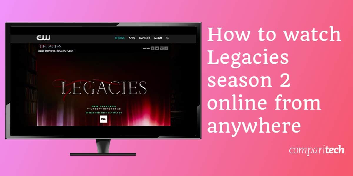 Como assistir Legacies 2 ª temporada online grátis de qualquer lugar