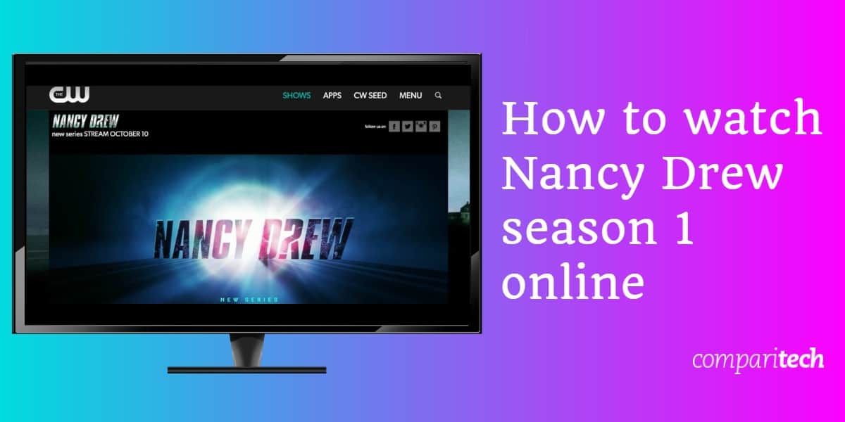 Como assistir Nancy Drew temporada 1 online (1)
