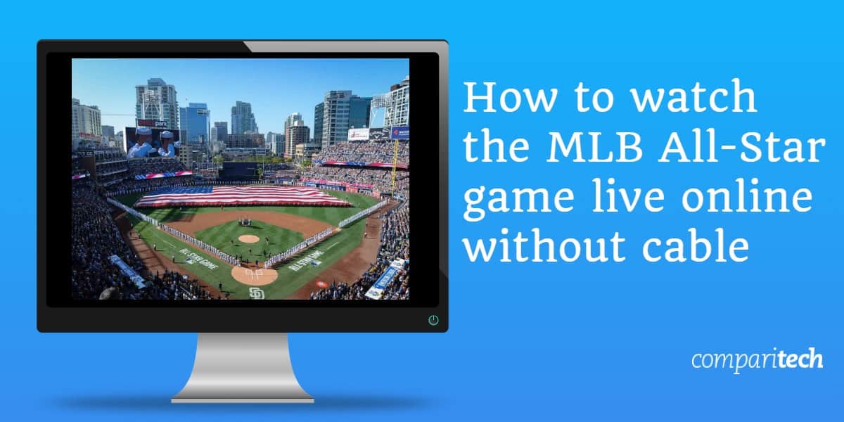 如何观看美国职业棒球大联盟全明星赛