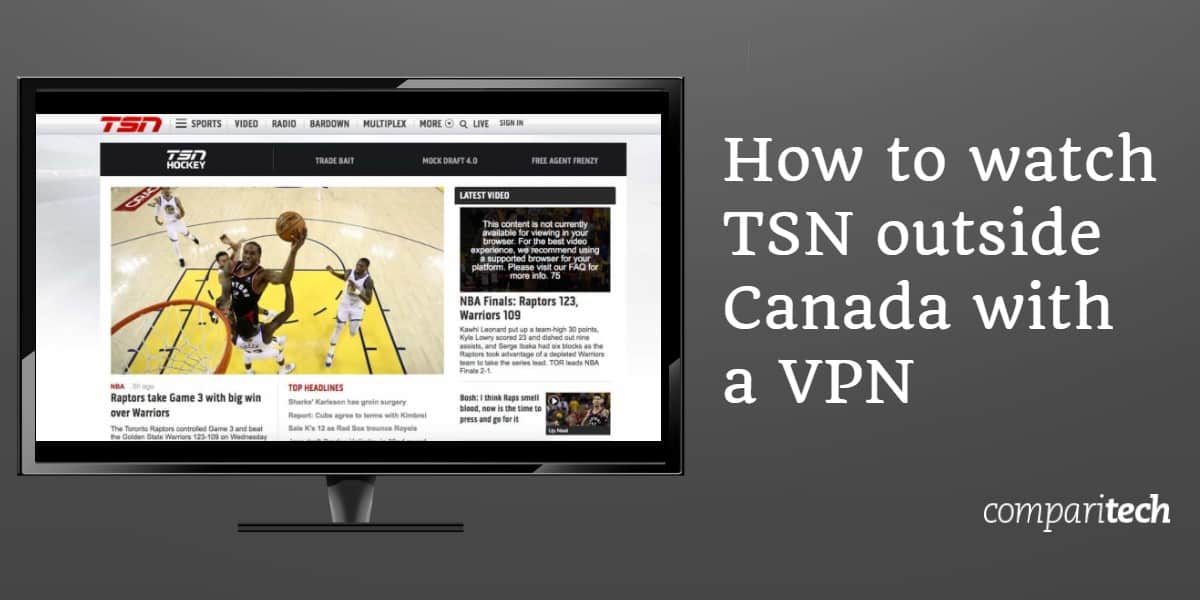 Cómo ver TSN fuera de Canadá con una VPN