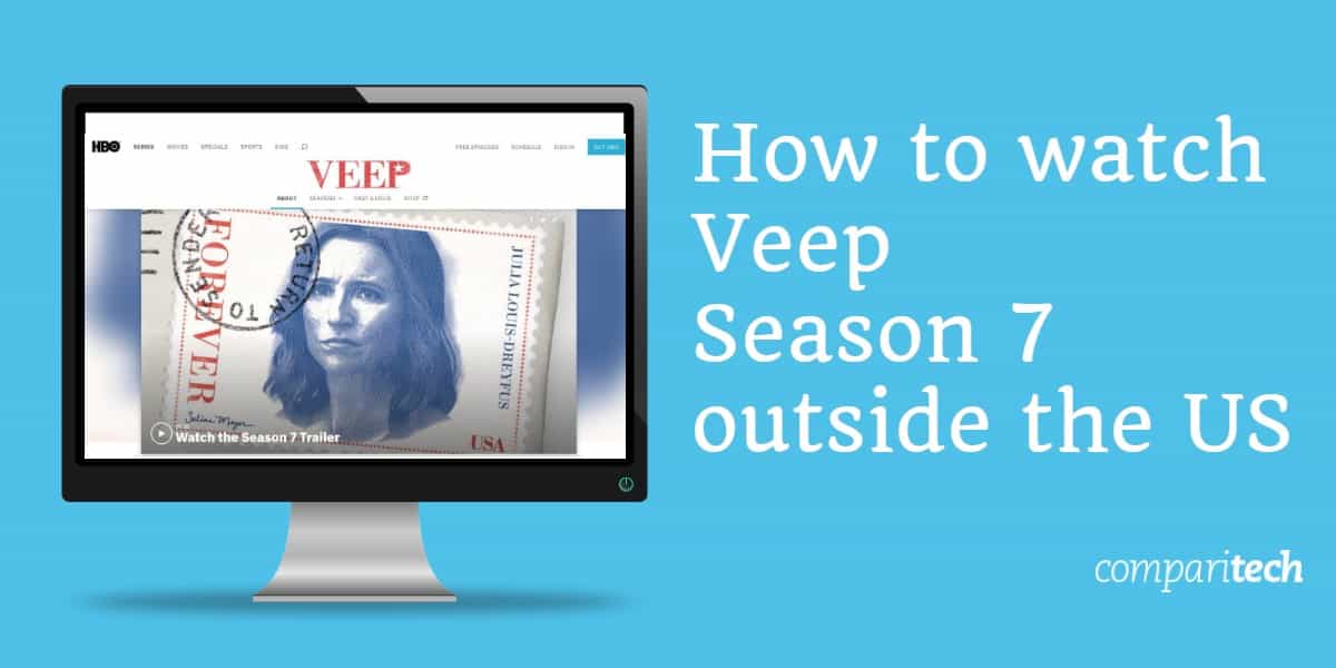 米国外でVeep Season 7を見る方法