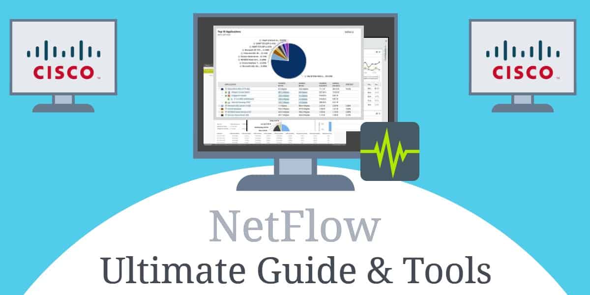 NetFlow-NetFlow和NetFlow分析仪的终极指南