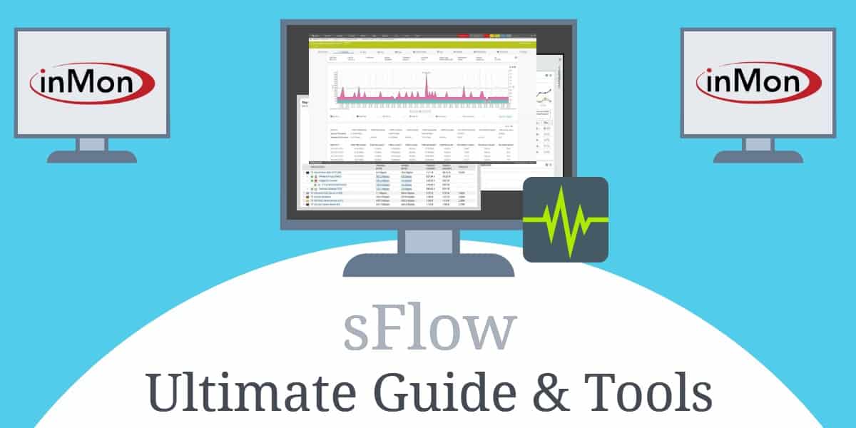sFlow-sFlow和sFlow分析仪的终极指南