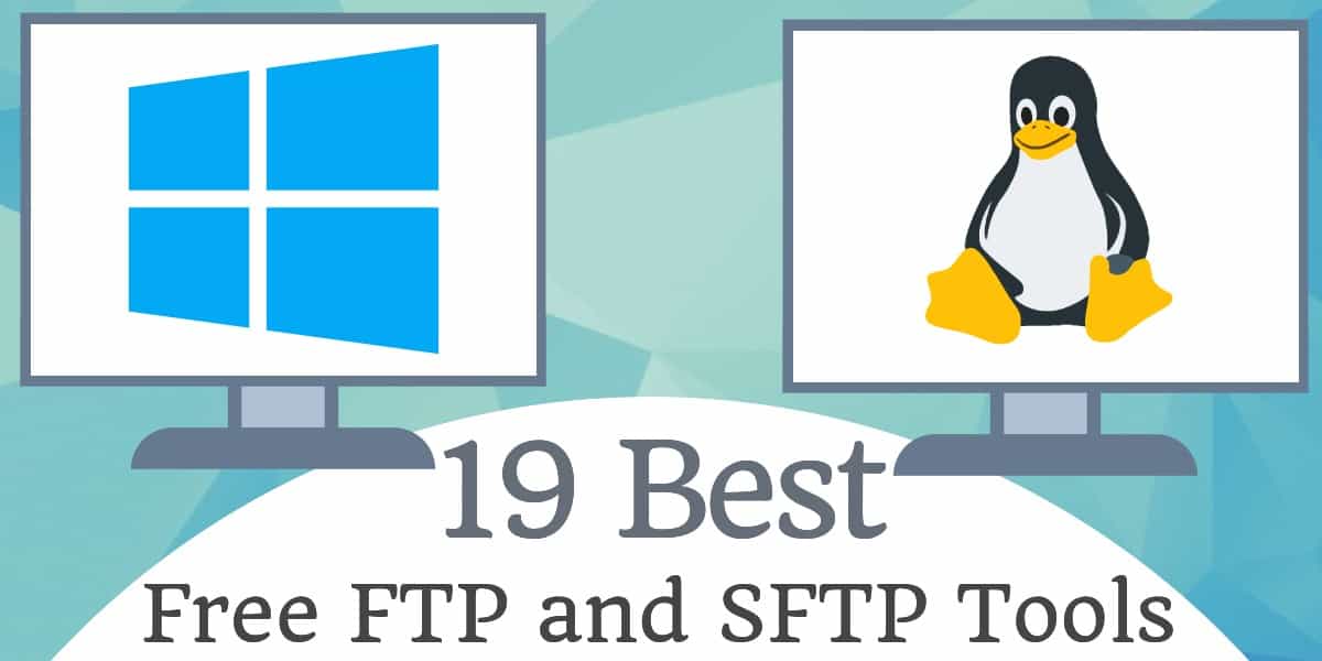 Os 19 melhores servidores SFTP e FTPS gratuitos para Windows e Linux