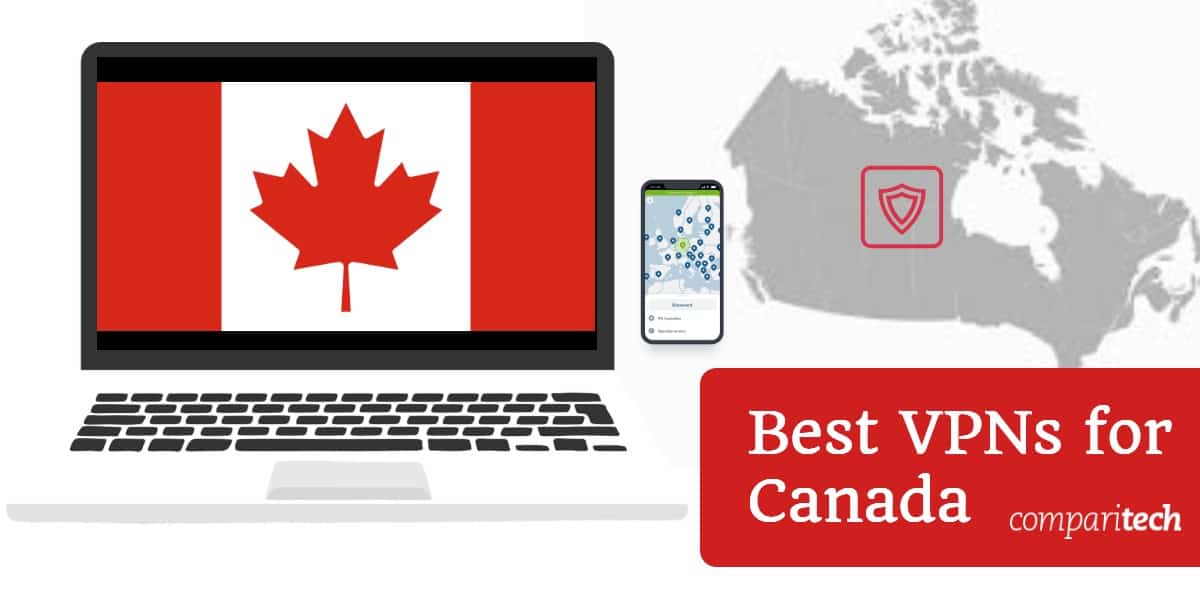 Meilleurs VPN pour le Canada