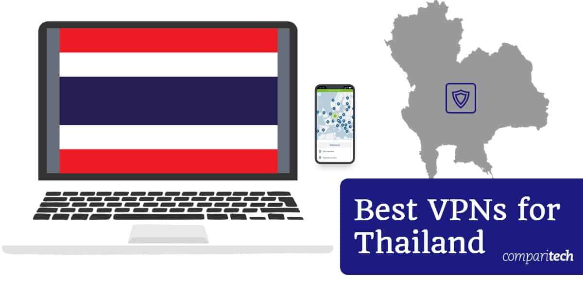 Las mejores VPN para Tailandia