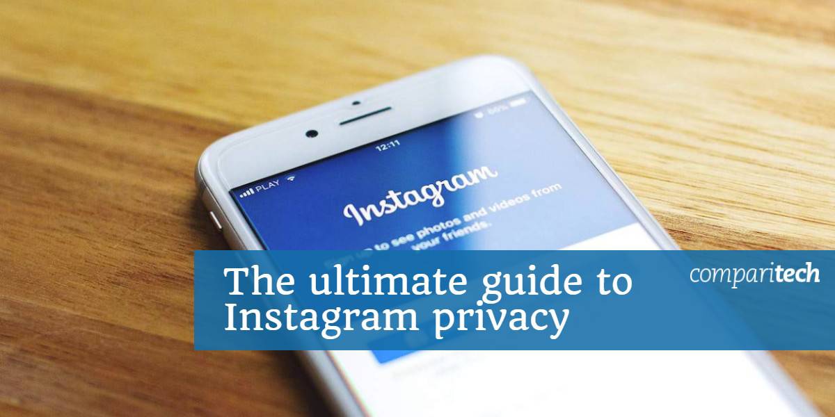 Der ultimative Leitfaden zum Datenschutz bei Instagram