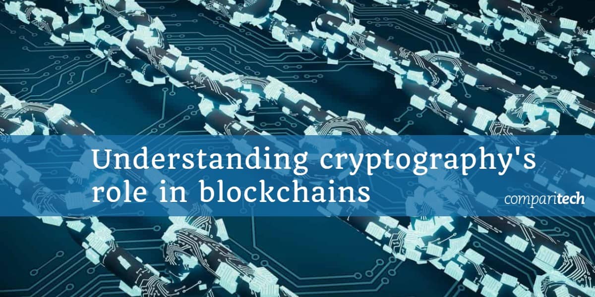 Comprender el papel de la criptografía en blockchains